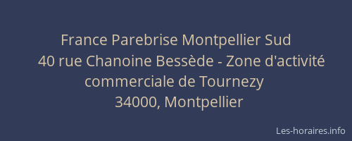 France Parebrise Montpellier Sud