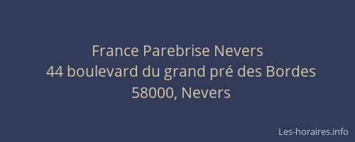 France Parebrise Nevers