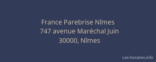 France Parebrise Nîmes