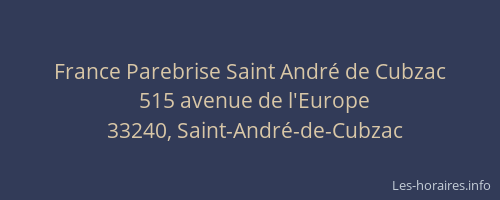 France Parebrise Saint André de Cubzac