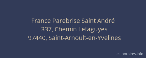 France Parebrise Saint Andr&eacute;