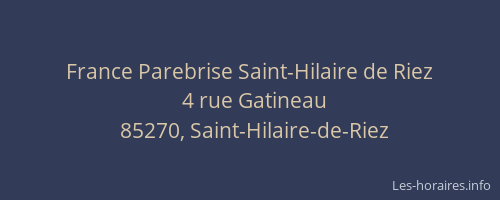 France Parebrise Saint-Hilaire de Riez