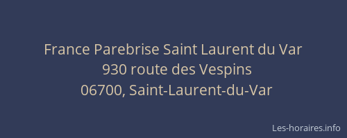 France Parebrise Saint Laurent du Var