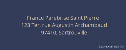 France Parebrise Saint Pierre