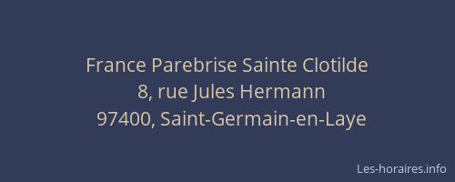 France Parebrise Sainte Clotilde