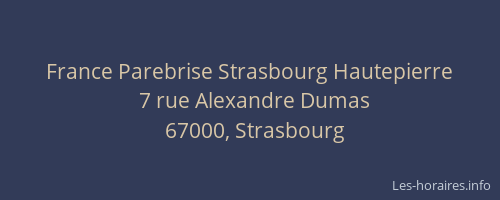 France Parebrise Strasbourg Hautepierre