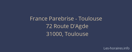 France Parebrise - Toulouse