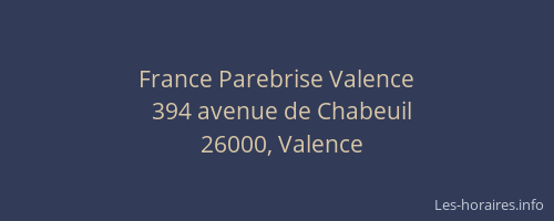 France Parebrise Valence