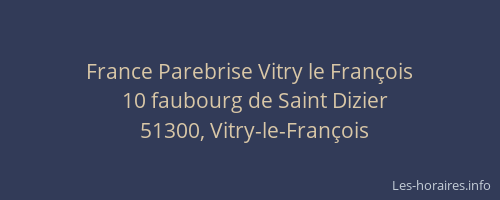 France Parebrise Vitry le François