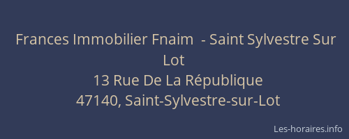Frances Immobilier Fnaim  - Saint Sylvestre Sur Lot
