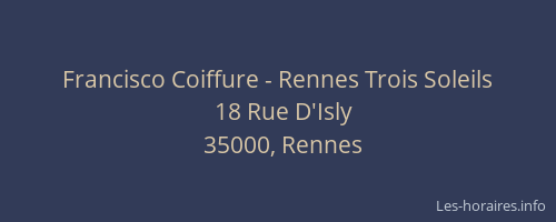 Francisco Coiffure - Rennes Trois Soleils