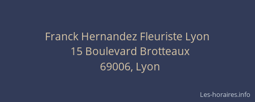 Franck Hernandez Fleuriste Lyon
