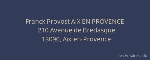 Franck Provost AIX EN PROVENCE
