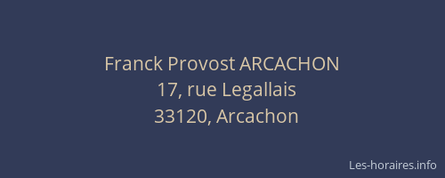 Franck Provost ARCACHON