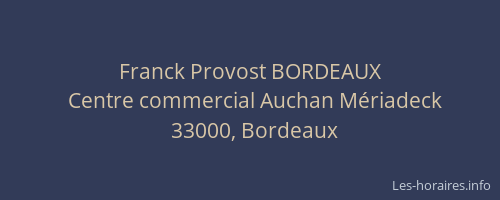 Franck Provost BORDEAUX