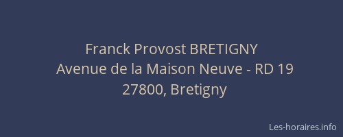 Franck Provost BRETIGNY