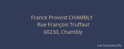 Franck Provost CHAMBLY