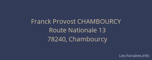 Franck Provost CHAMBOURCY