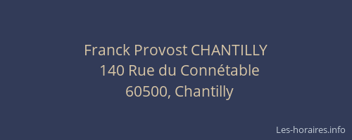 Franck Provost CHANTILLY