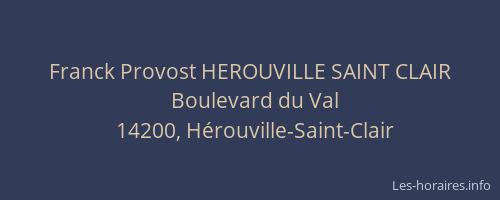 Franck Provost HEROUVILLE SAINT CLAIR