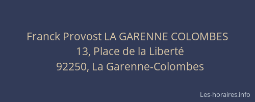 Franck Provost LA GARENNE COLOMBES