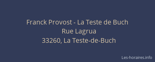 Franck Provost - La Teste de Buch