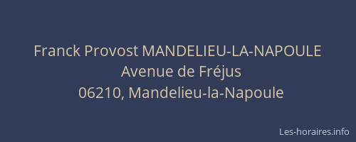 Franck Provost MANDELIEU-LA-NAPOULE
