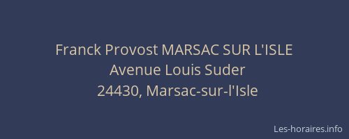 Franck Provost MARSAC SUR L'ISLE