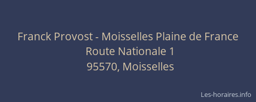 Franck Provost - Moisselles Plaine de France