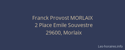 Franck Provost MORLAIX