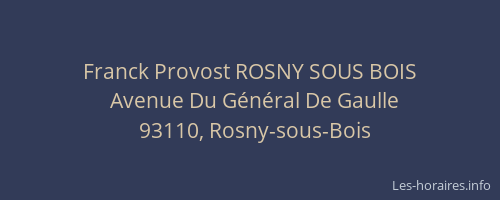 Franck Provost ROSNY SOUS BOIS