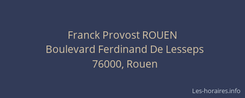 Franck Provost ROUEN