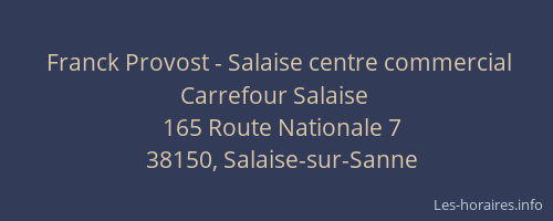 Franck Provost - Salaise centre commercial Carrefour Salaise