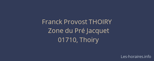 Franck Provost THOIRY