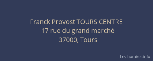 Franck Provost TOURS CENTRE