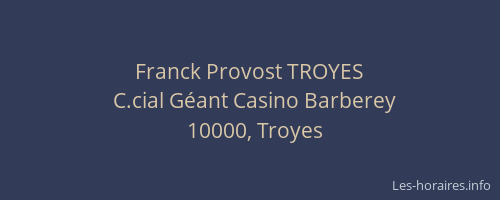 Franck Provost TROYES