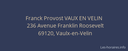 Franck Provost VAUX EN VELIN