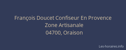 François Doucet Confiseur En Provence