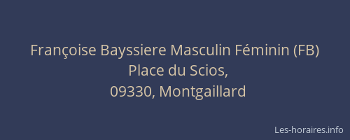 Françoise Bayssiere Masculin Féminin (FB)