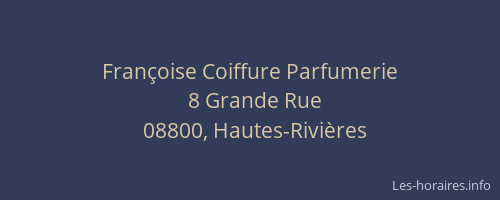 Françoise Coiffure Parfumerie