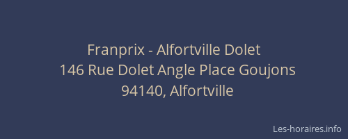 Franprix - Alfortville Dolet