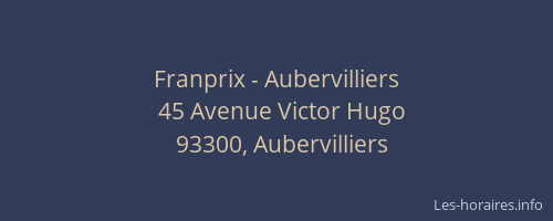 Franprix - Aubervilliers