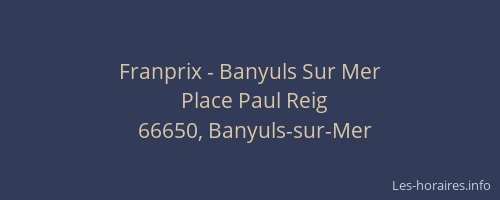 Franprix - Banyuls Sur Mer