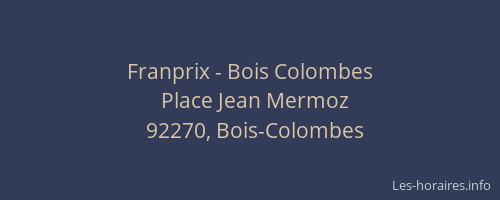 Franprix - Bois Colombes