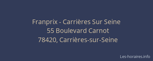 Franprix - Carri&egrave;res Sur Seine