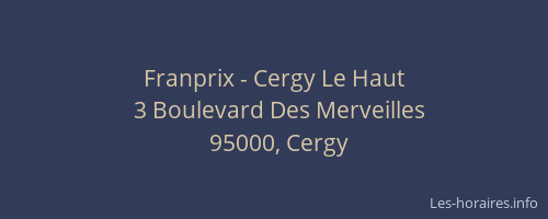 Franprix - Cergy Le Haut