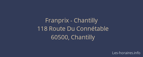 Franprix - Chantilly