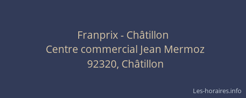Franprix - Châtillon