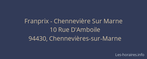 Franprix - Chennevière Sur Marne
