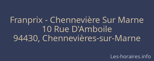 Franprix - Chennevière Sur Marne
